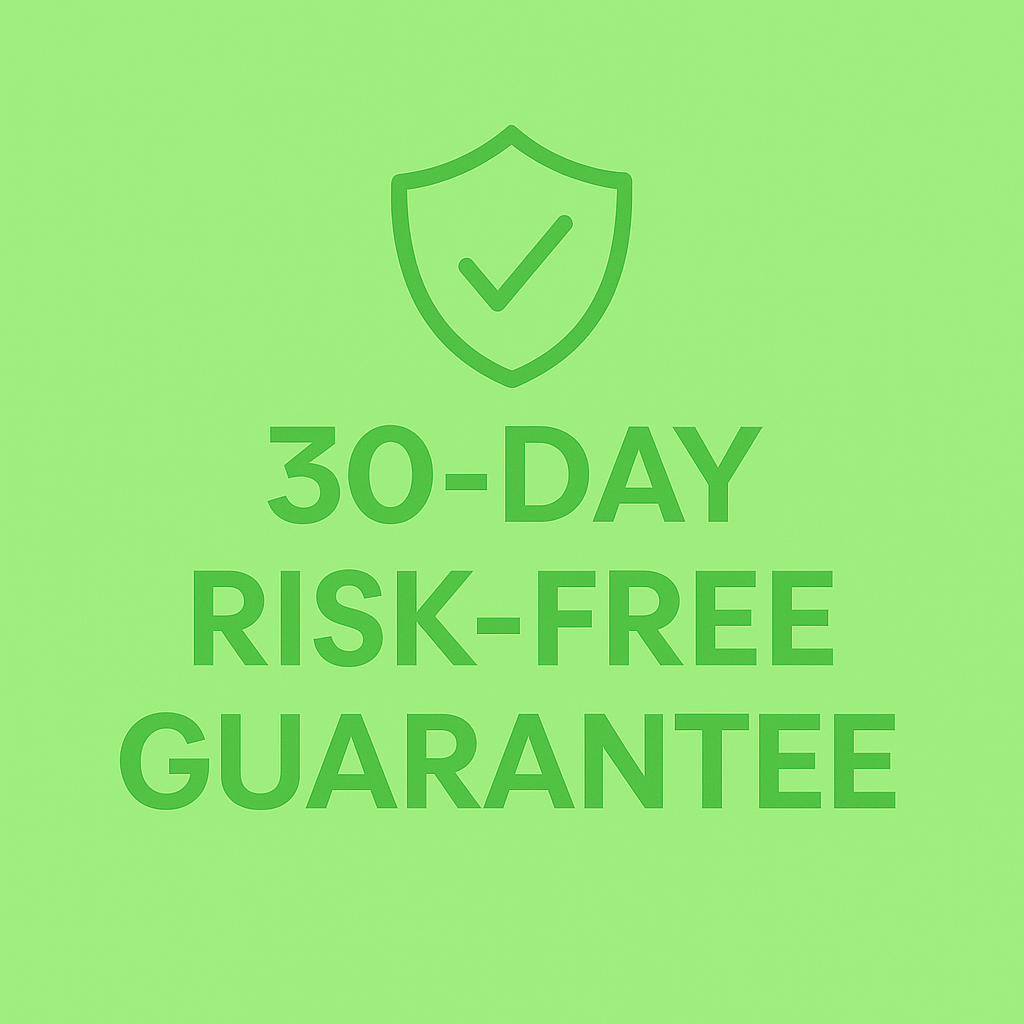 30-Day Risk-Free Guarantee